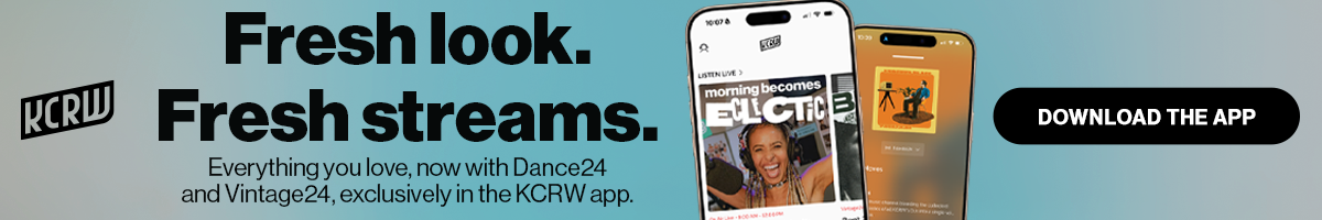 A banner ad reads: "KCRW: Fresh Look. Fresh streams. Download the App."