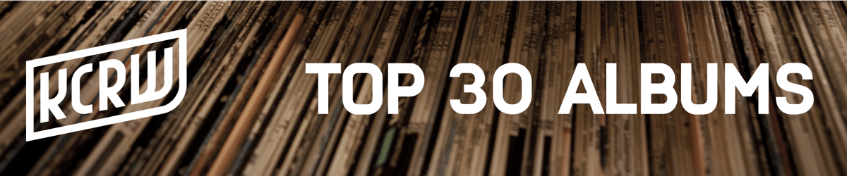 KCRW Top 30 Albums