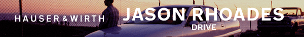 Jason Rhoades Drive at Hauser & Wirth