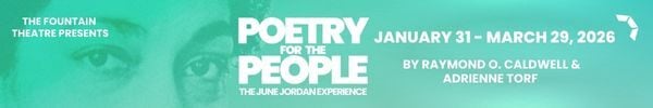 A banner ad reads: The Fountain Theatre Presents... Poetry for the People, Jan. 31 - March 29, by Raymond O. Caldwell &amp; Adrienne Torf