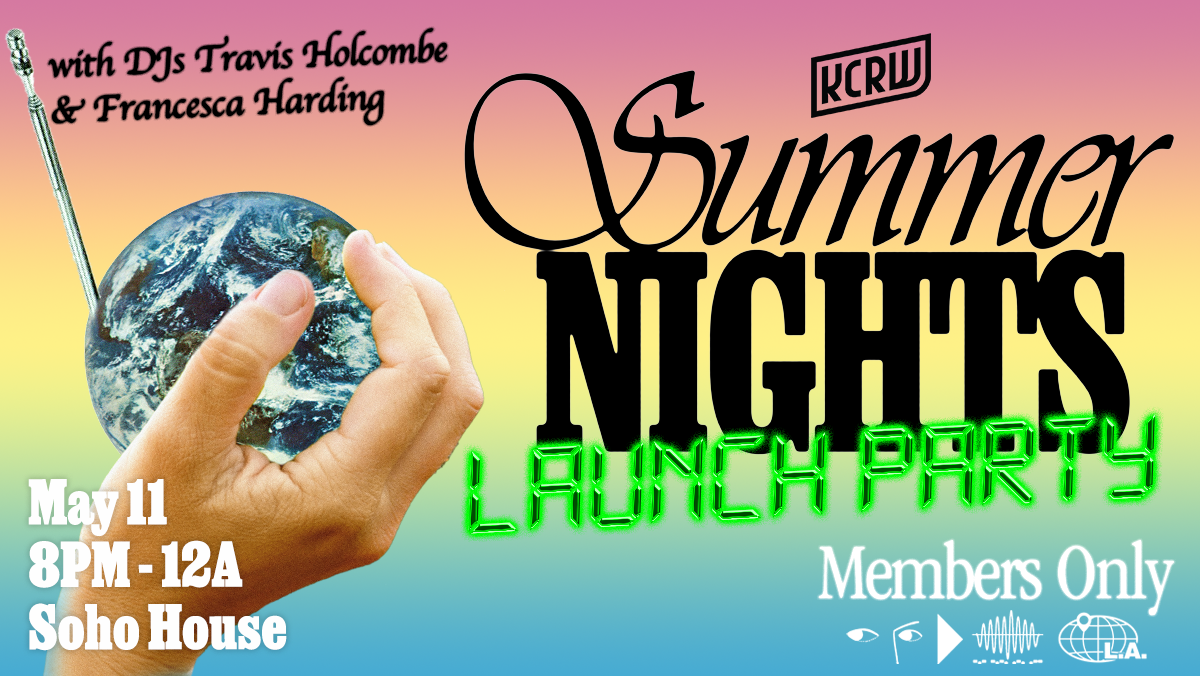 KCRW SN Members-Only Launch Party