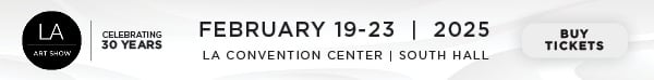 LA Art Show: Celebrating 30 Years — Buy Tickets