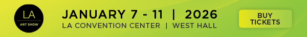 A banner ad reads: LA Art Show. January 7-11, 2026. LA Convention Center, West Hall. Buy Tickets.
