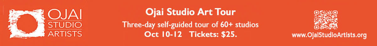 A banner ad reads: Ojai Studio Artists. Ojai Studio Art Tour. Come make your next artistic discovery. Three-day self-guided tour of 60+ studio. Oct. 10-12. Tickets: $25.