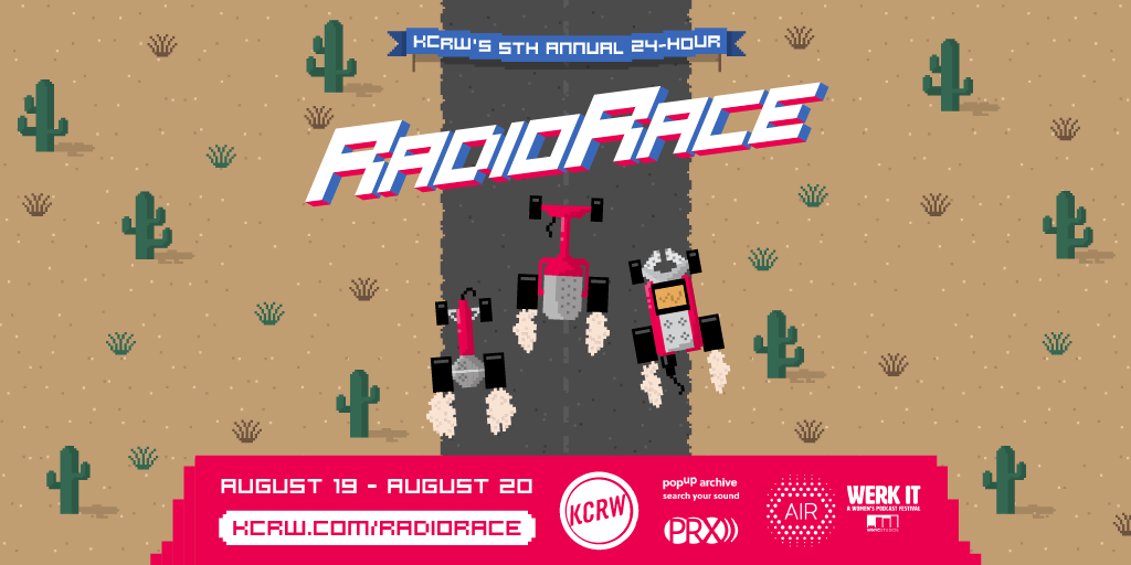 KCRW's 5th Annual 24-Hour Radio Race!