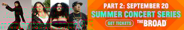 A banner ad reads: "Part 2 September 20 / Summer Concert Series / The Broad / Get Tickets"