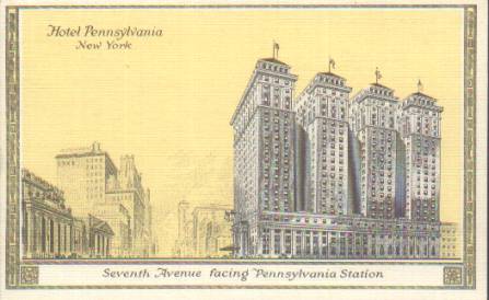 Vintage postcard of Hotel Pennsylvannia by Penn Station